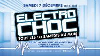L’électro CHOC. Le samedi 7 décembre 2019 à Cergy. Valdoise.  23H30